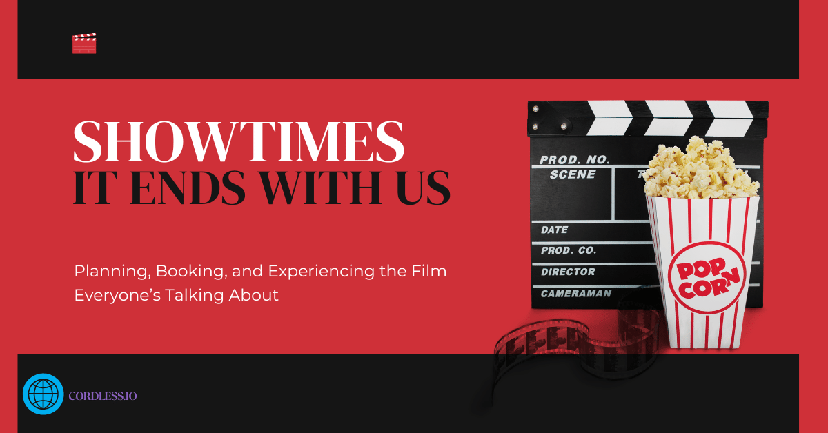 It Ends With Us Showtimes
