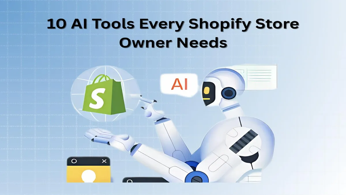 AI Tools Every Shopify Store
