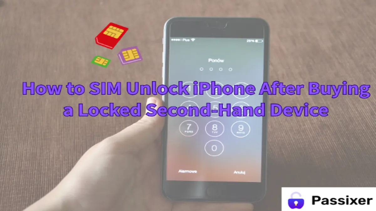 SIM Unlock iPhone After Buying