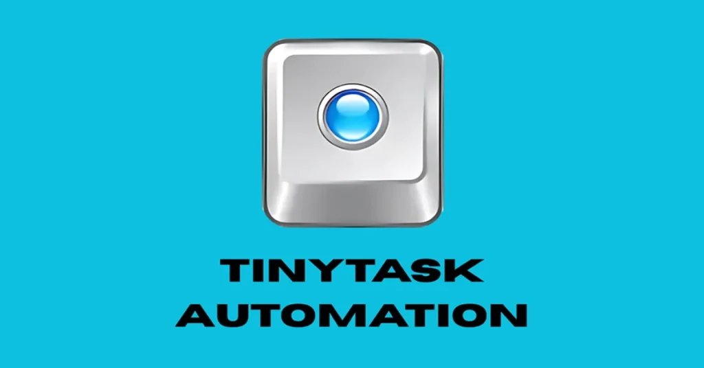 TinyTask Automation