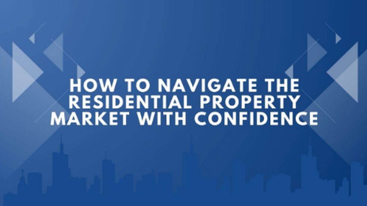 Residential Property Market